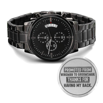 Groomsman Promoted From Wingman to Groomsman – Men's Watch
