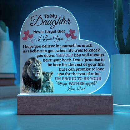 To My Daughter Old Lion – Acrylic Heart Plaque