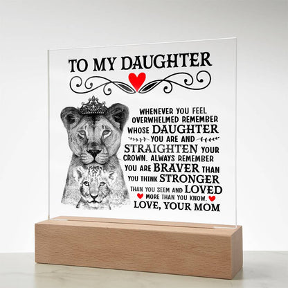 To My Daughter Lion Crown – Acrylic Square
