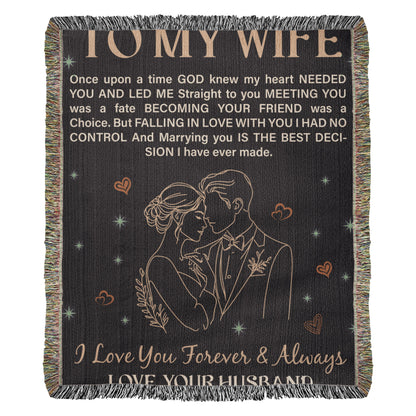 To My Wife - Heirloom Blanket