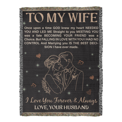 To My Wife - Heirloom Blanket
